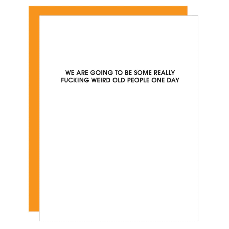 Weird Old People Card