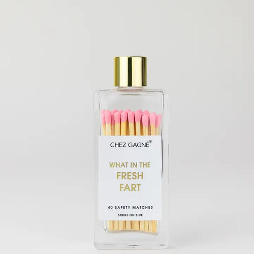 What In The Fresh Fart Matches