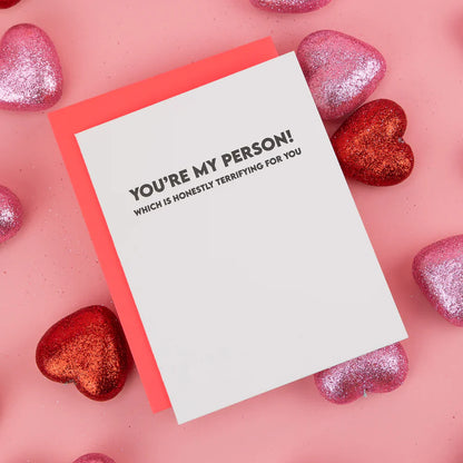 You're My Person Card