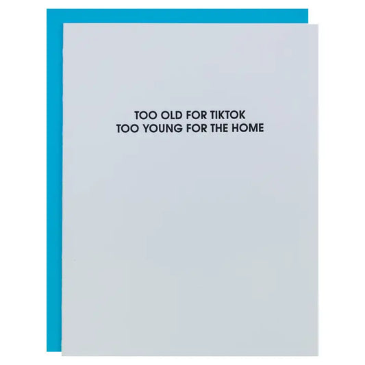 Too Old For Tiktok Card