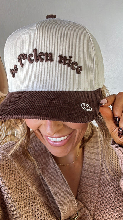 Be F***n Nice Trucker Hat, Brown Corduroy/Natural Corduroy
