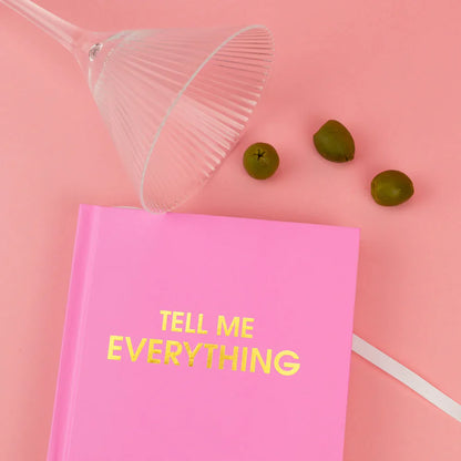 Tell Me Everything Journal